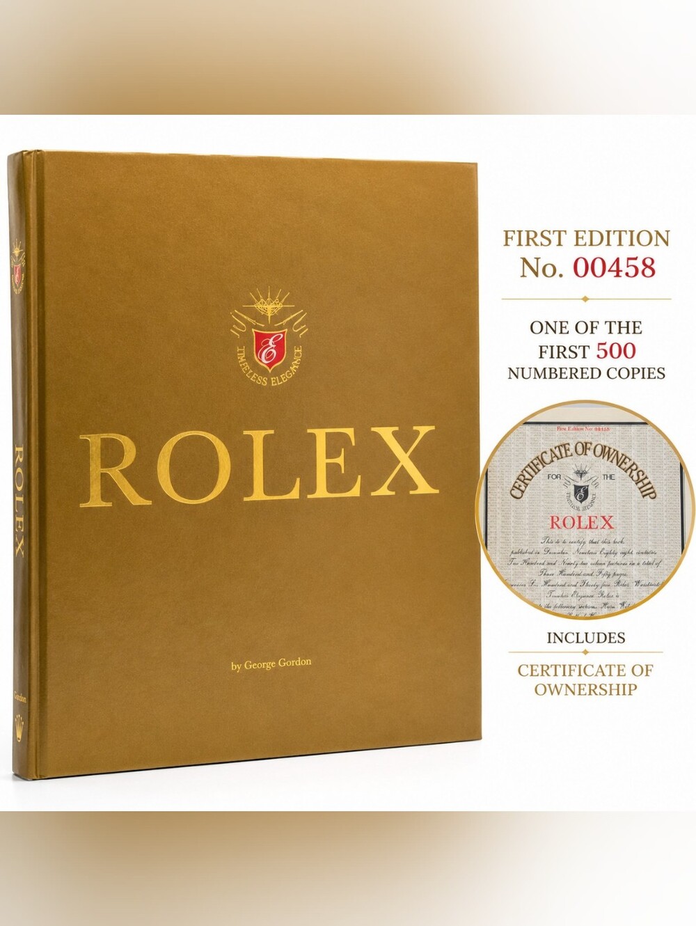Rolex by George Gordon First Edition #00458/500 Collector Book w/ Certificate of